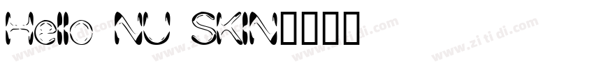 Hello NU SKIN字体转换